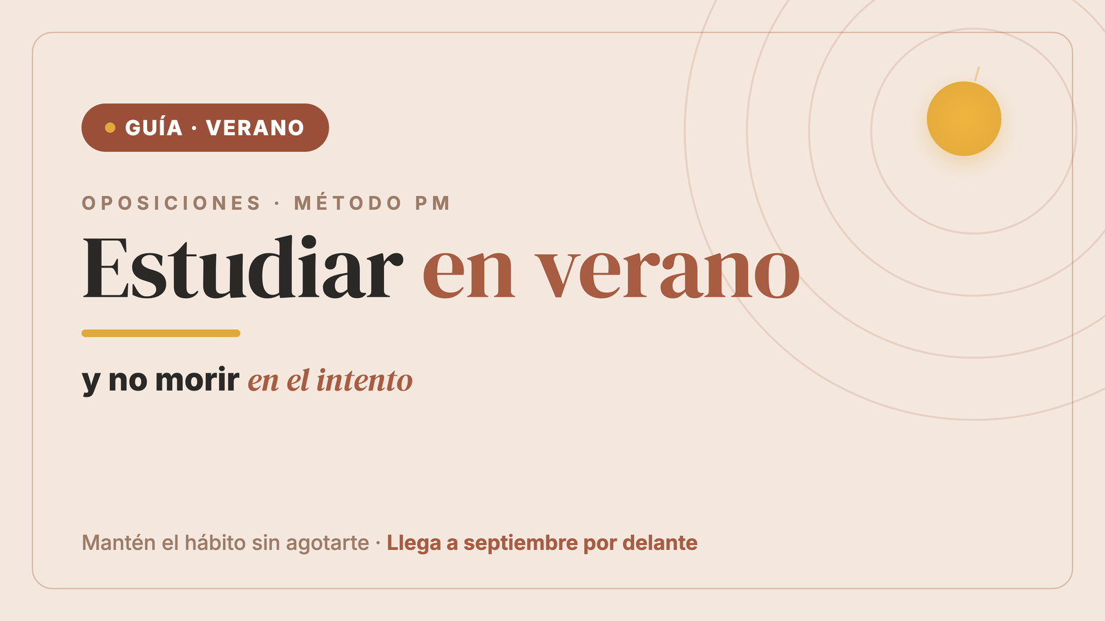 Cómo estudiar en verano (y no morir en el intento)