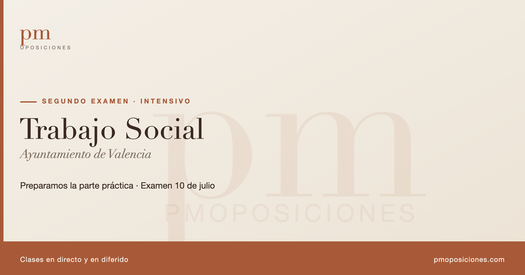 Trabajo Social - Ayuntamiento de Valencia (Intensivo) - Segundo Examen